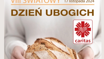 8 ŚWIATOWY DZIEŃ UBOGICH