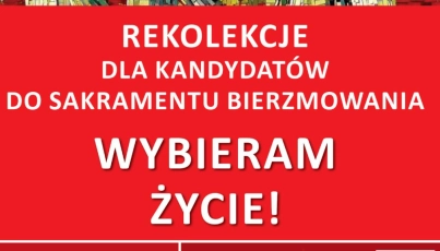 Rekolekcje dla kandydatów do sakramentu bierzmowania